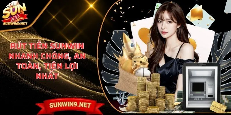 Rút tiền SUNWIN